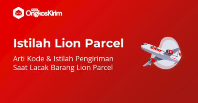 Arti kode lion parcel & istilah proses pengiriman barangnya