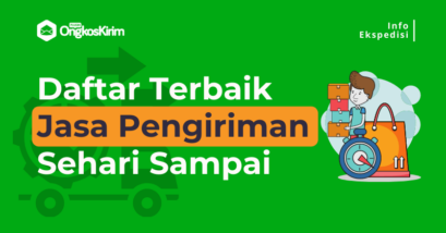 6 jasa pengiriman paket sehari sampai terbaik dan tercepat