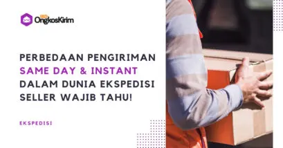 Apa perbedaan pengiriman same day dan instant courier?
