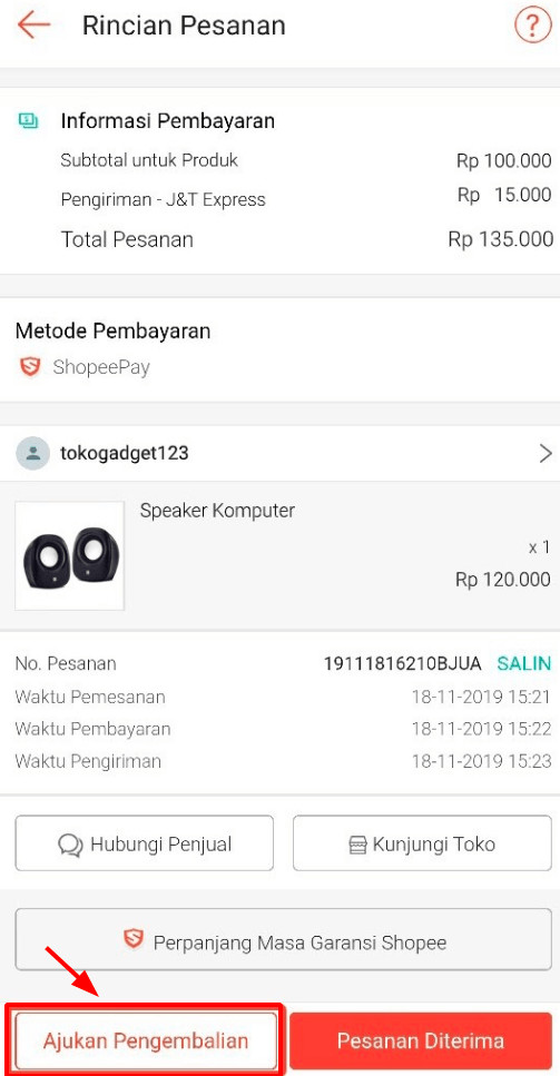 Pilih ajukan pengembalian pesanan di shopee