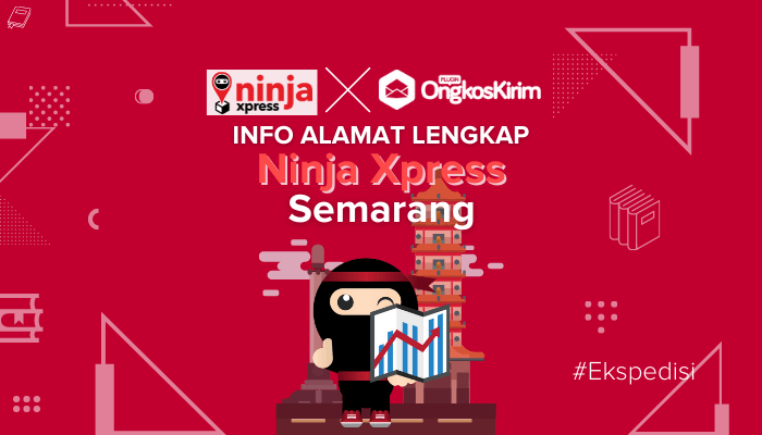 Info Lengkap Daftar Alamat Ekspedisi Ninja Express Semarang Terbaru