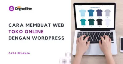 Cara membuat web toko online dengan wordpress, mudah dan lengkap