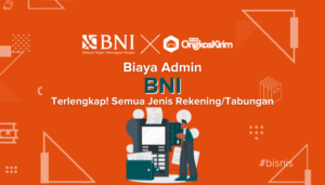 Biaya Admin BNI Terlengkap Untuk Semua Jenis Tabungan Terbaru [2022 ...