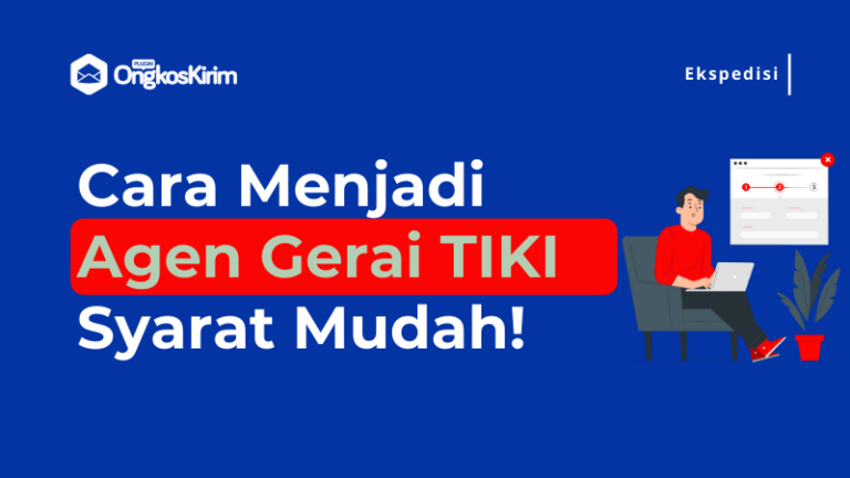 Cara jadi agen gerai tiki [syarat & ketentuan lengkap! ]