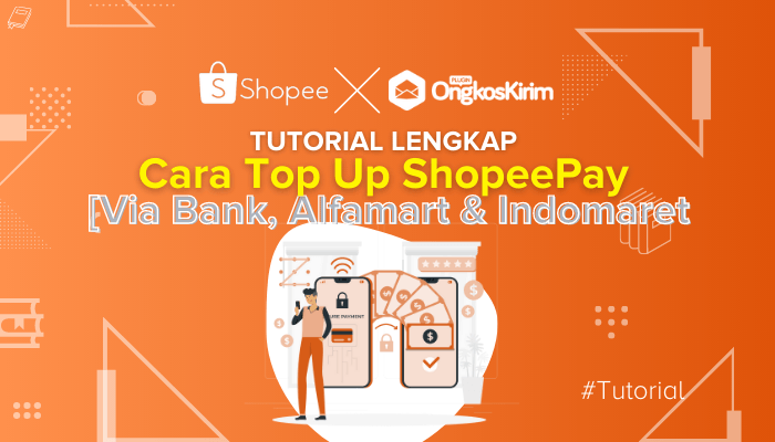 Cara top up shopeepay via bank, alfamart & indomaret [tutorial lengkap]