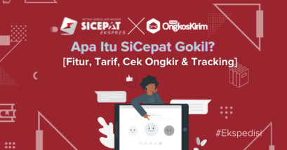 Review Sicepat Gokil: Fitur, Tarif, Tracking & Keunggulan