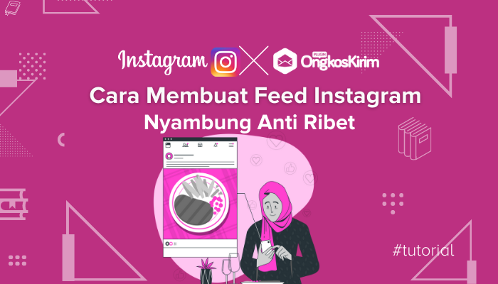 Begini Cara Membuat Feed Instagram Nyambung Dengan Canva - IMAGESEE