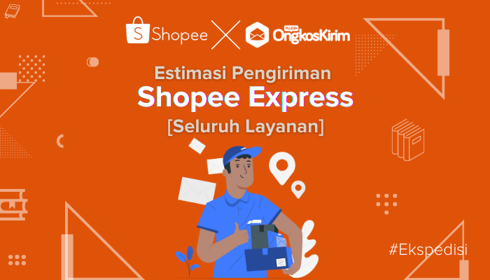 Berapa lama estimasi pengiriman shopee express? Baca selengkapnya