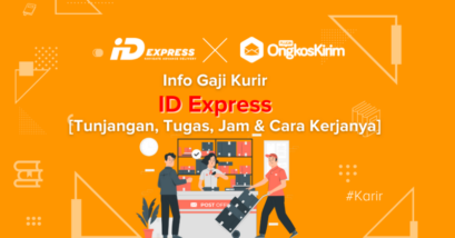 Info Gaji Kurir ID Express: Tunjangan, Tugas, Jam & Cara Kerjanya