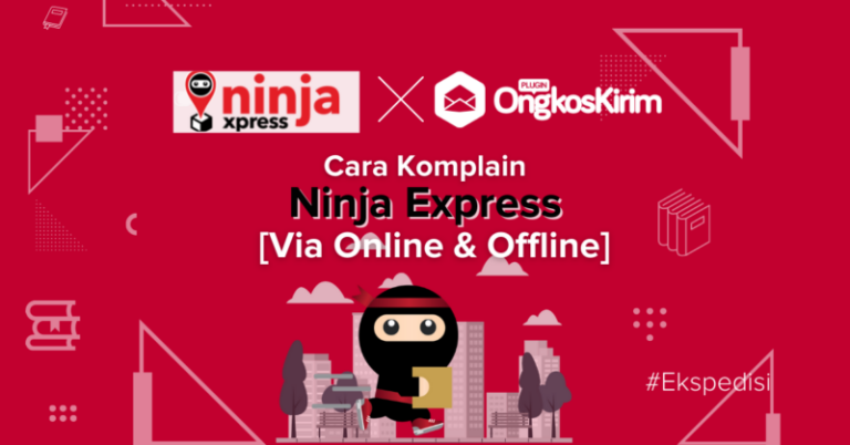 Cara Komplain Ninja Express Via Online & Offline [Respon Cepat]