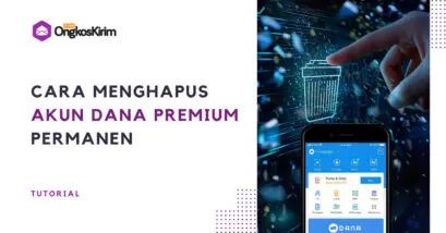 4 Cara Menghapus Akun DANA Premium Secara Permanen & Sementara