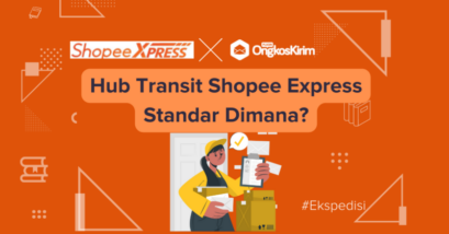 Hub transit shopee express standard dimana? Ini arti dan info lokasinya!