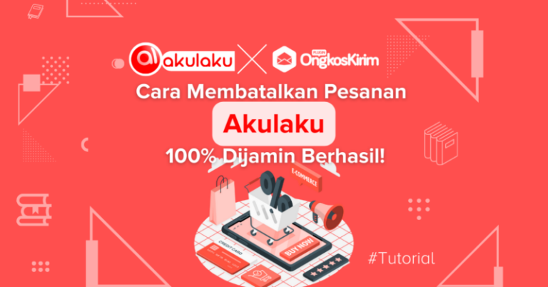 Cara membatalkan pesanan akulaku dengan/tanpa dp [+syaratnya]
