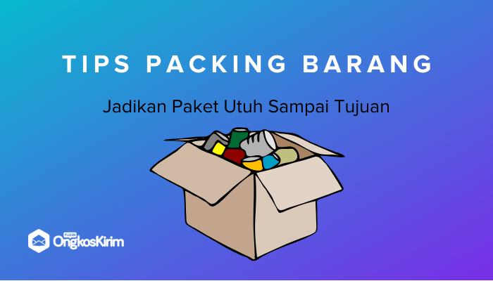 Tips packing barang