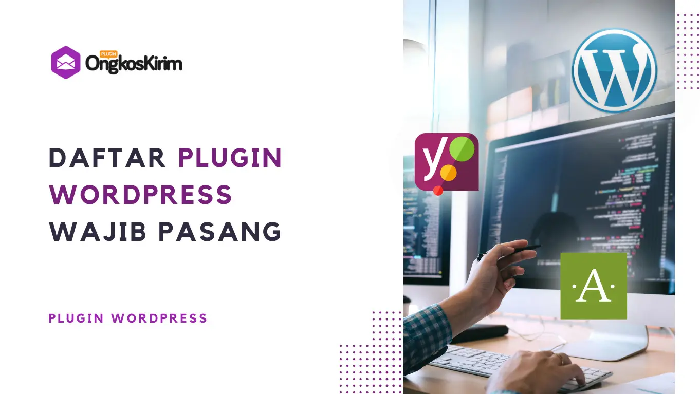 Daftar plugin wordpress terbaik esensial [wajib pasang]