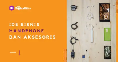 9 ide bisnis handphone & aksesoris, cara supaya laris manis
