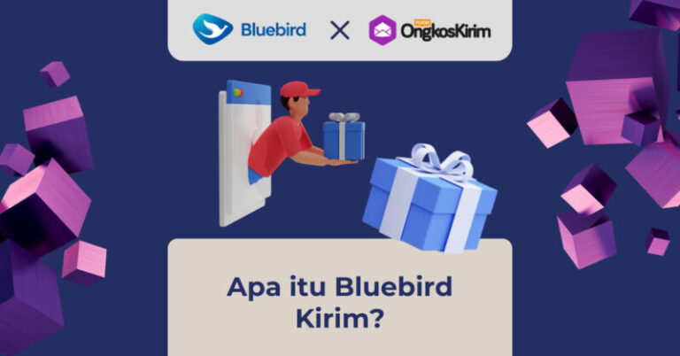 Apa Itu Bluebird Kirim? Ketentuan, Kelebihan & Kekurangan, dll