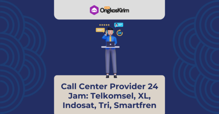 Call center provider 24 jam: telkomsel, xl, indosat, tri, smartfren