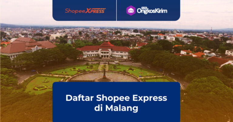 Daftar shopee express malang: alamat, jam buka, dan nomor kontak