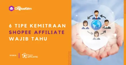 6 tipe kemitraan shopee affiliate: cara mengisi yang benar!