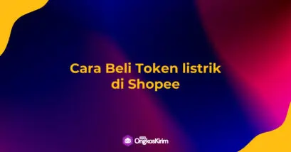 Cara Beli Token Listrik di Shopee Paling Mudah