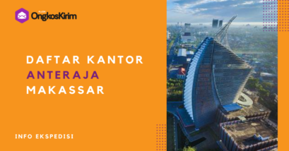 Daftar kantor anteraja makassar [alamat & jam buka]