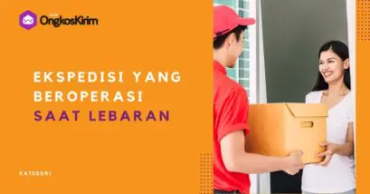 7 jasa ekspedisi yang beroperasi saat lebaran 2024, seller wajib tahu!