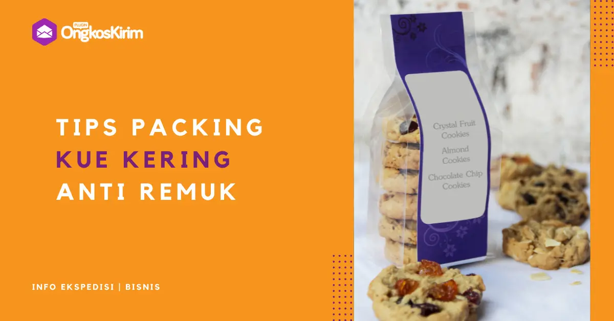 8 cara packing kue kering anti remuk dan aman dikirim ke luar kota
