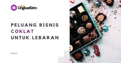 Peluang Bisnis Coklat untuk Lebaran yang Menjanjikan 2024