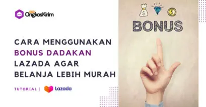 Cara menggunakan bonus dadakan lazada, belanja jadi murah meriah