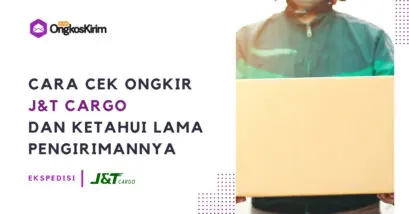 Cara cek ongkir j&t cargo: biaya tarif & lama pengiriman