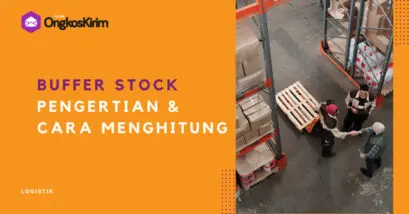 Apa itu buffer stock, contoh, serta cara menghitungnya