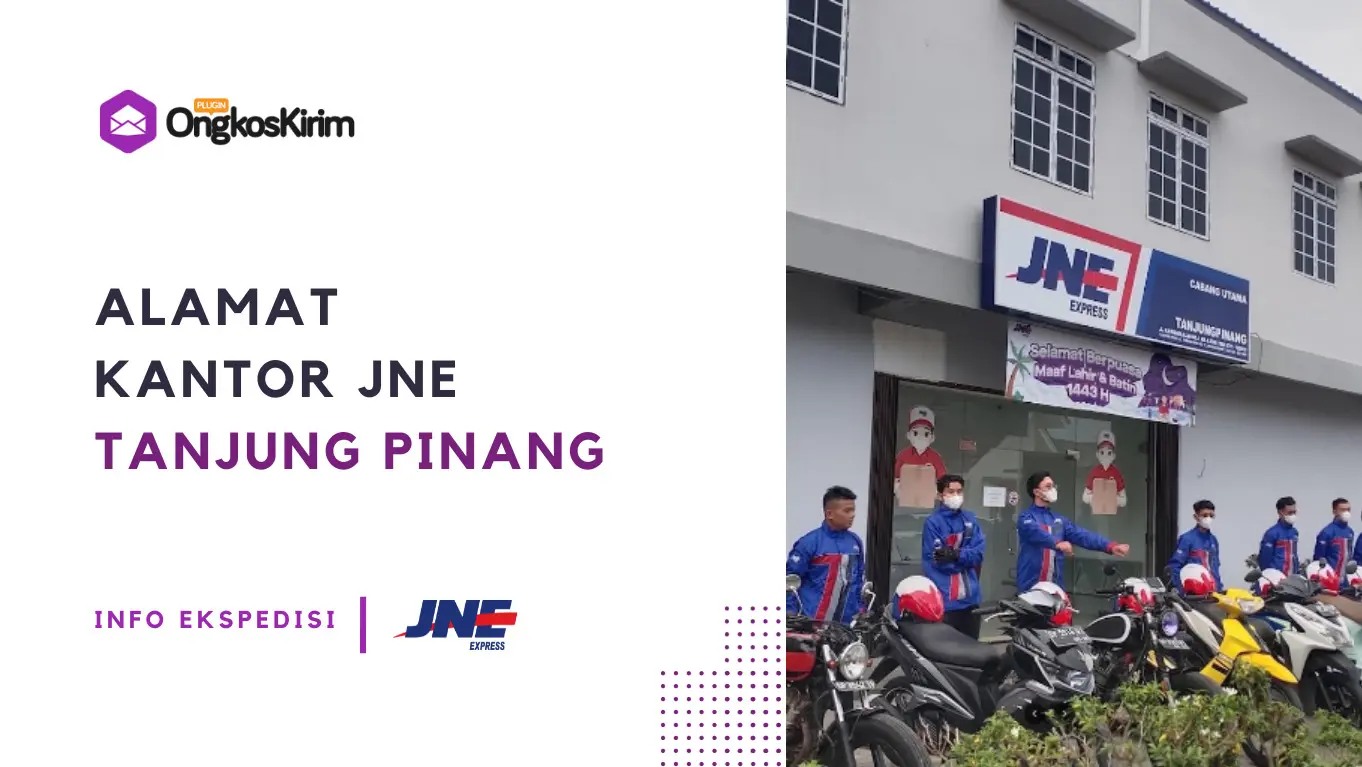 Alamat kantor jne tanjungpinang: nomor telepon dan jam buka