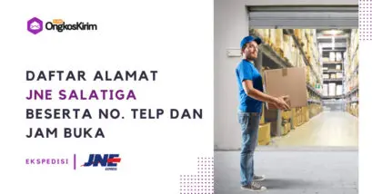 Alamat kantor jne salatiga: nomor telepon dan jam buka