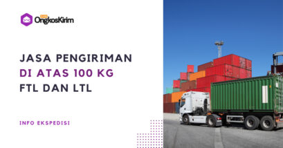 10 jasa pengiriman barang di atas 100 kg, bisa ftl dan ltl