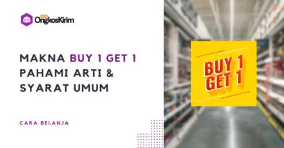 Pahami promo buy 1 get 1 artinya apa? Simak maksudnya di sini!