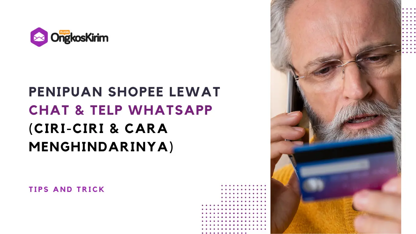 Penipuan shopee lewat wa: ciri-ciri dan cara menghindarinya