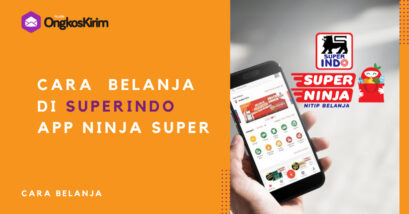 Cara belanja online di superindo, pakai app ninja super!