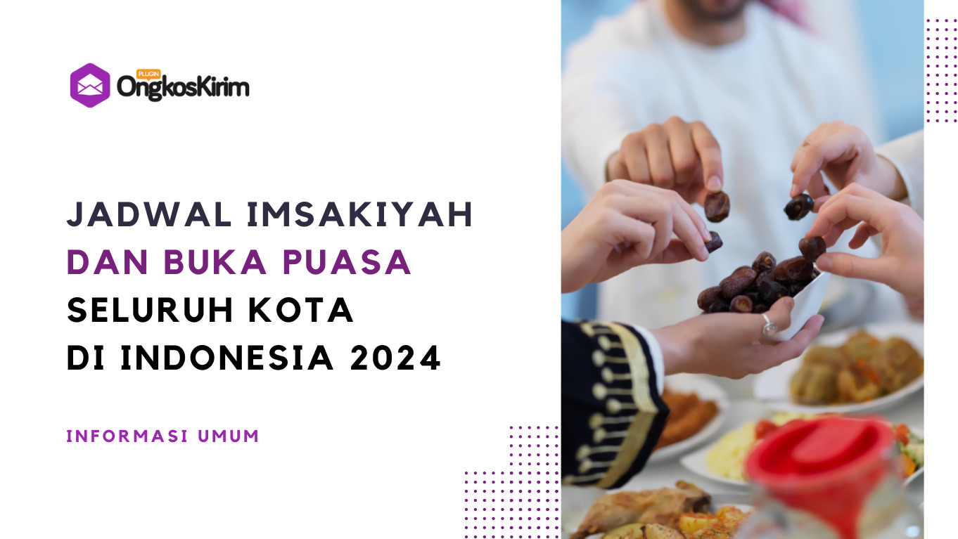 Jadwal imsak dan buka puasa 2024 seluruh kota di indonesia