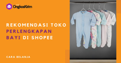 10 rekomendasi toko perlengkapan bayi di shopee yang murah, lengkap, dan terpercaya