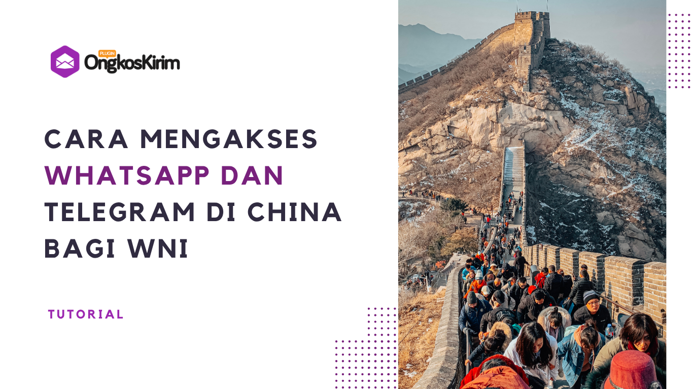 Cara akses whatsapp dan telegram di china bagi wni