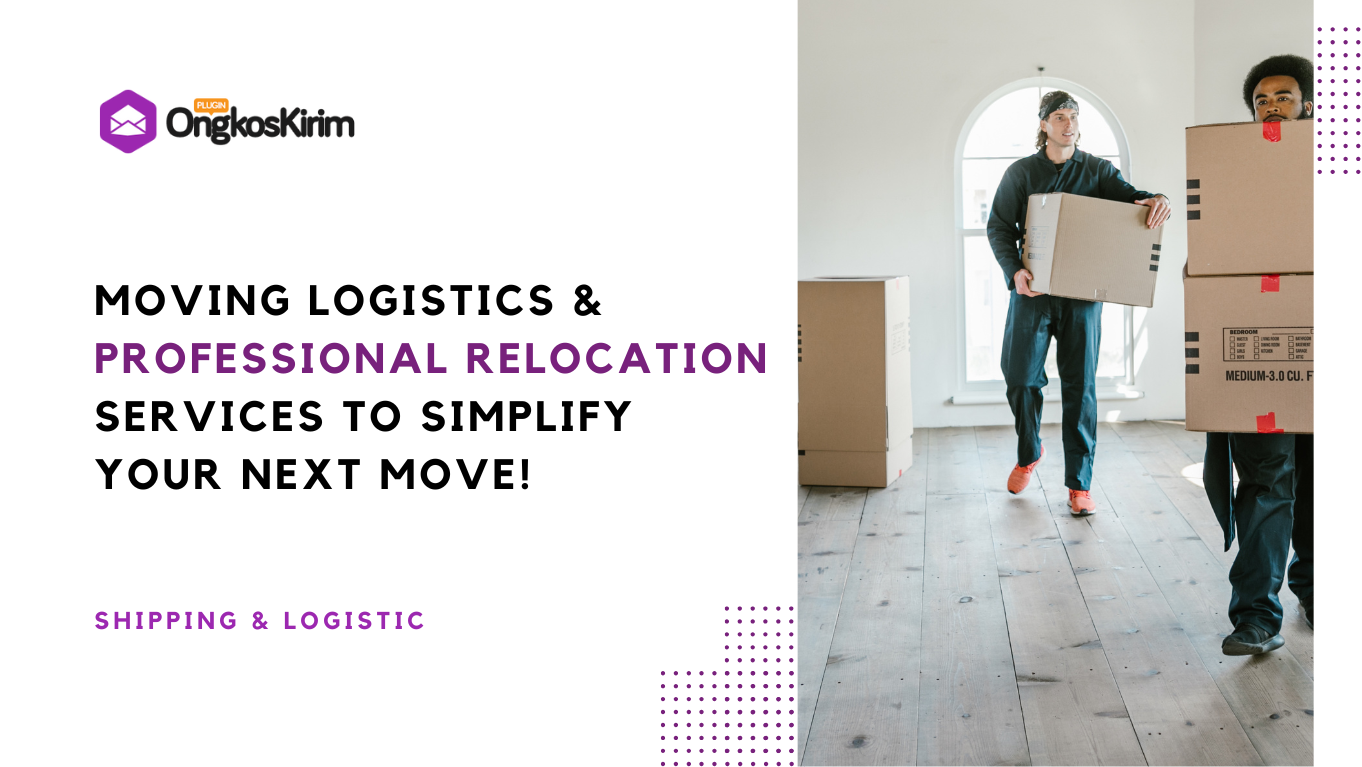 Moving logistics and professional relocation services to simplify your next move! Moving logistics and professional relocation services to simplify your next move!