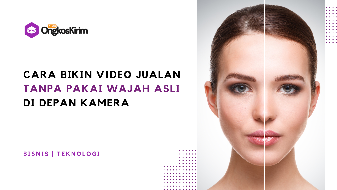 Cara bikin video jualan tanpa harus menampilkan wajah asli anda di depan kamera Cara bikin video jualan tanpa harus menampilkan wajah asli anda di depan kamera