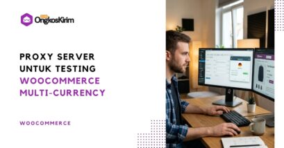 Cara testing harga multi currency di woocommerce dengan proxy server