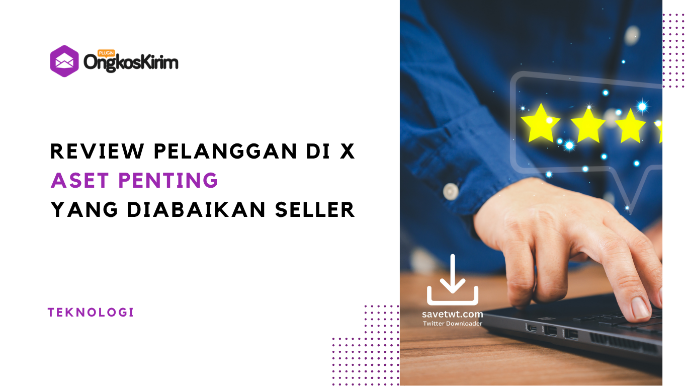 Testimoni pelanggan di twitter/x: aset berharga yang sering diabaikan seller Testimoni pelanggan di twitter/x: aset berharga yang sering diabaikan seller
